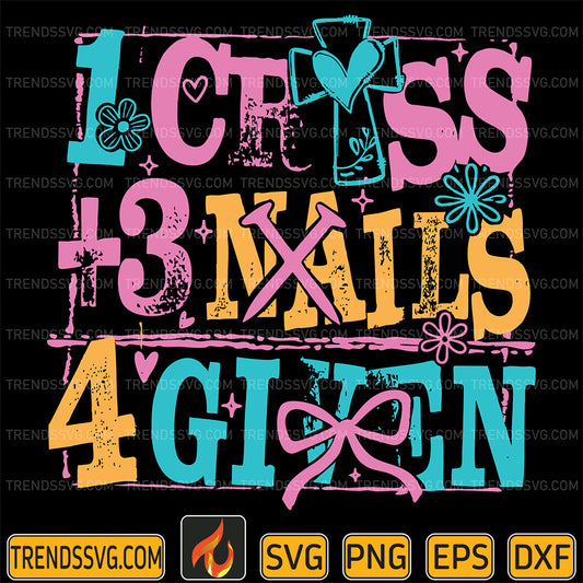 1Cross3nails4GivenChristianEasterSvg_1