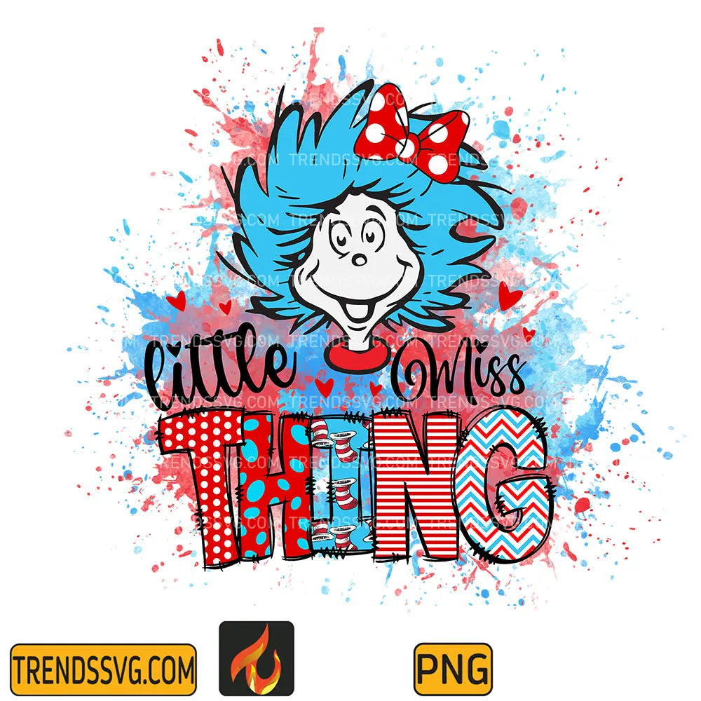 Dr Seuss Little Miss Thing PNG TRENDSSVG