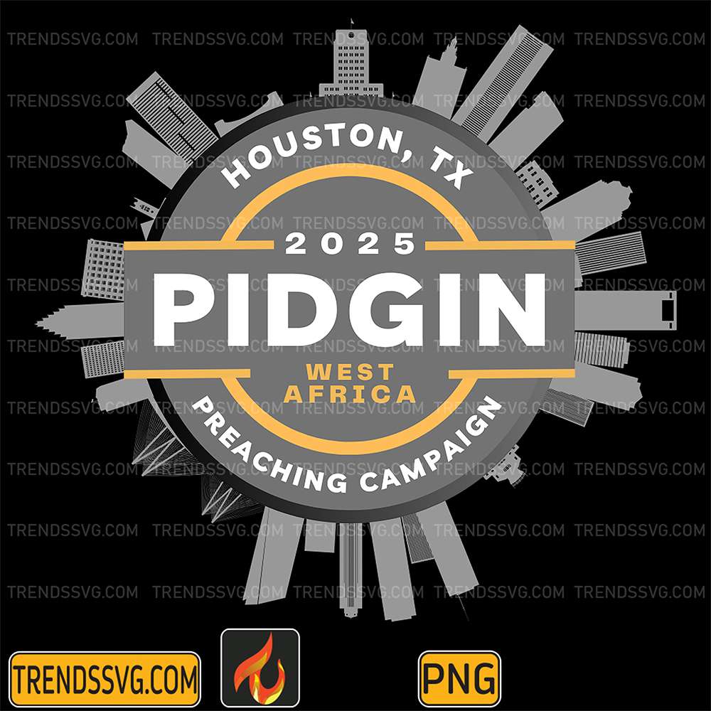 2025-Pidgin-West-Africa-Houston-Tx-Preaching-Campaign-Png