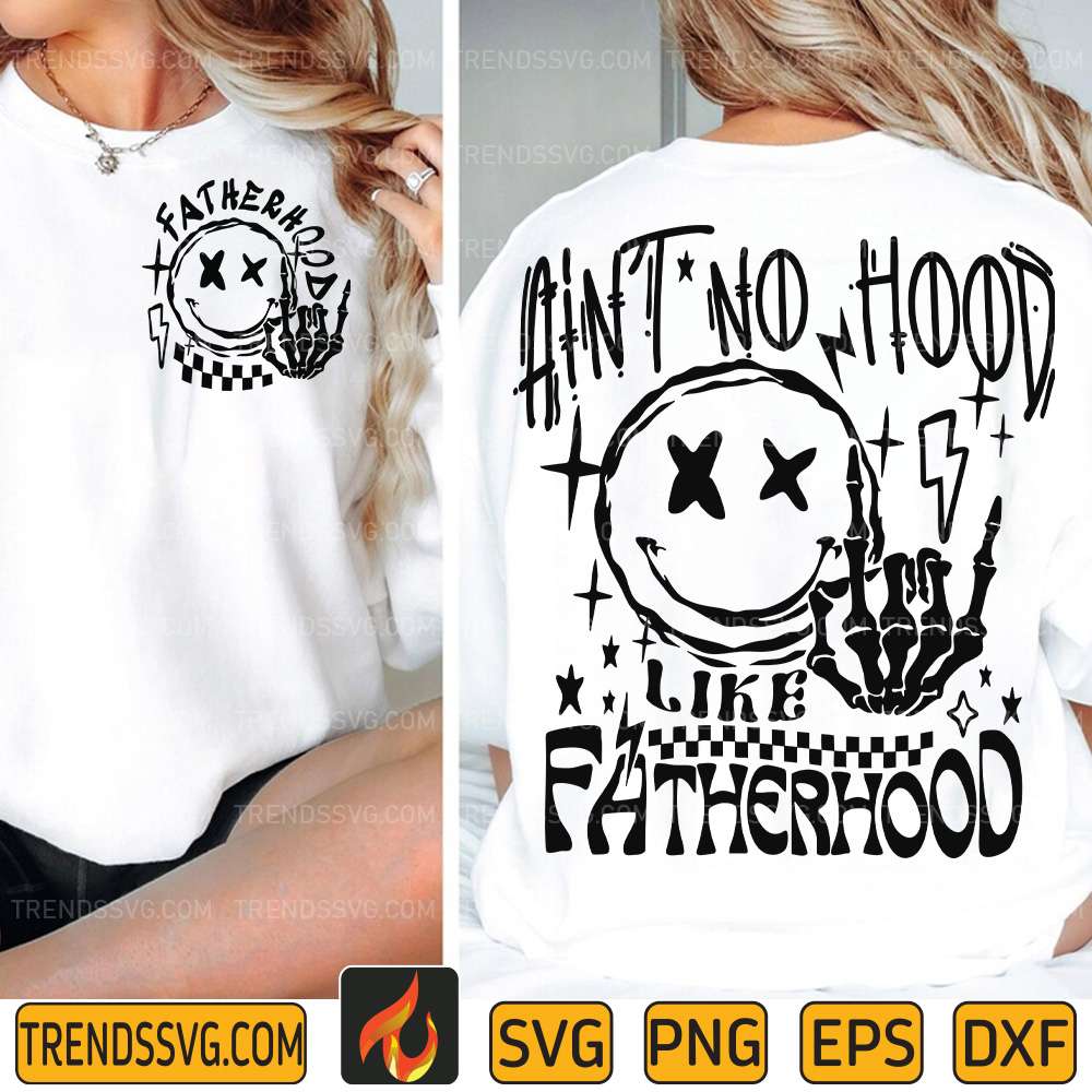 Ain-t-No-Hood-Like-Fatherhood-Svg