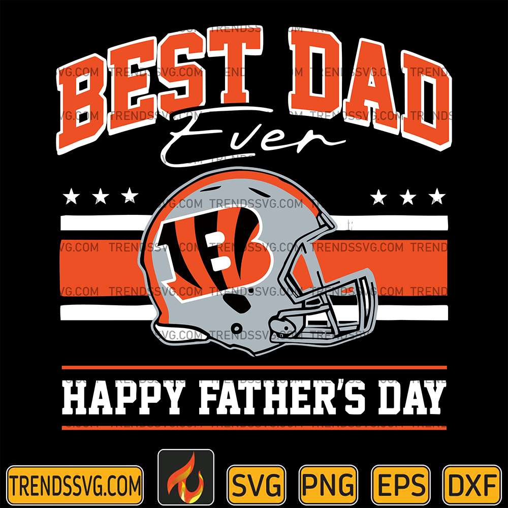Best Dad Ever Cincinnati Bengals Svg