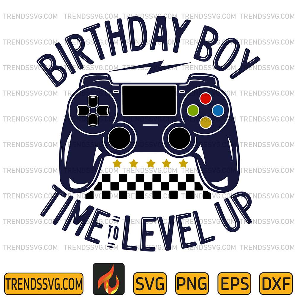 Birthday-Boy-Time-to-Level-Up-Svg