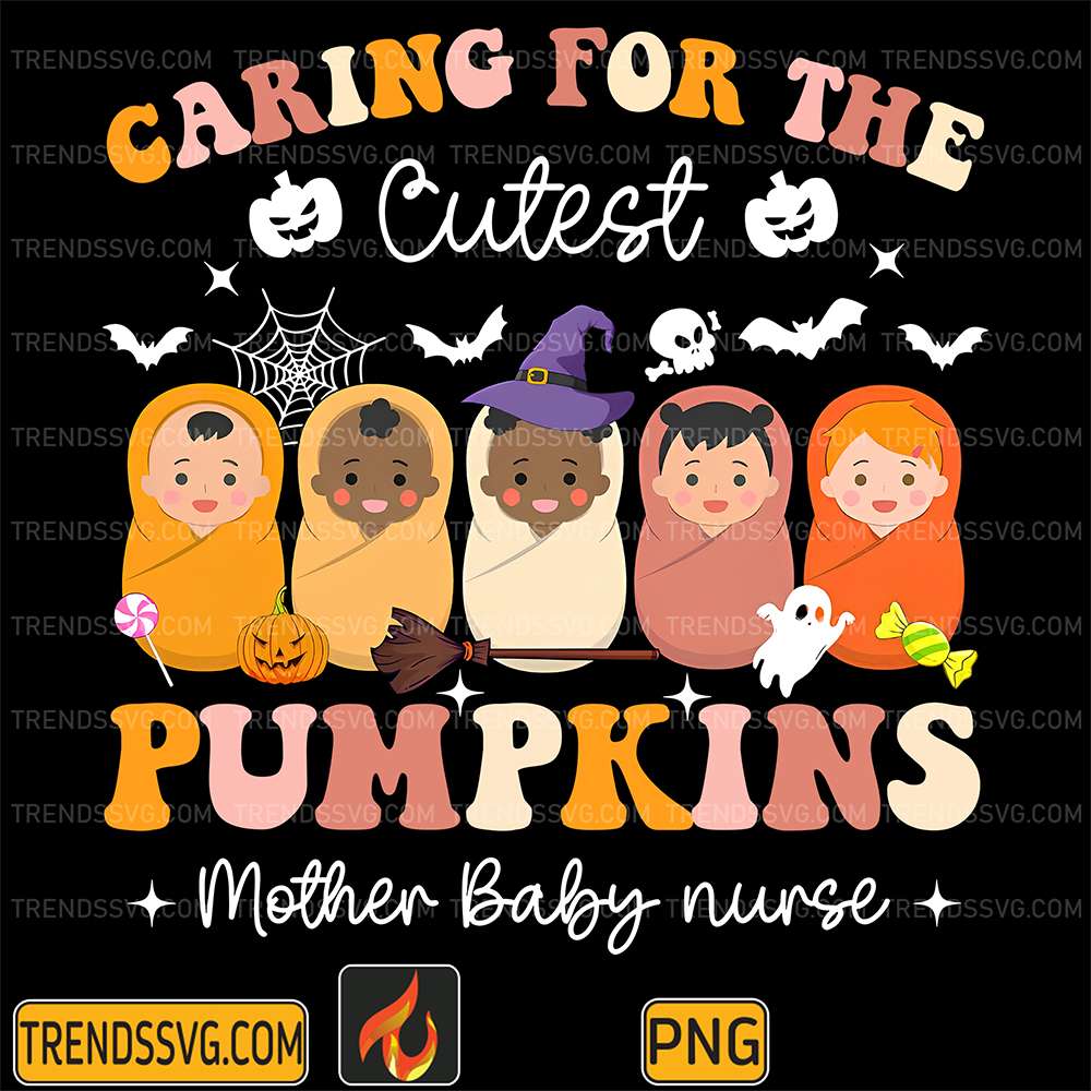 Caring-For-The-Cutest-Pumpkins-Mother-Baby-Nurse-Halloween-Png