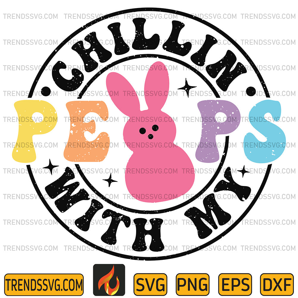 ChillinWithMyPeepsSvg_1