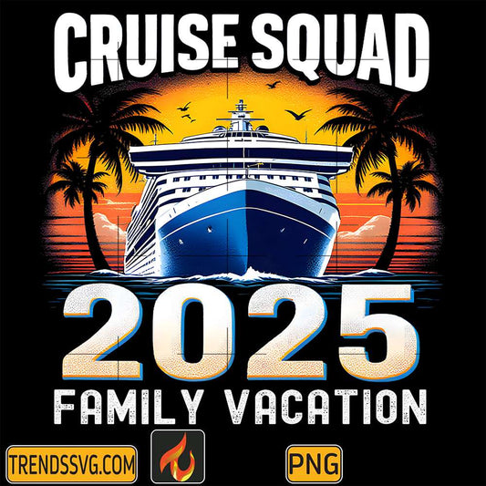 Cruise-Squad-2025-Family-Vacation-Png