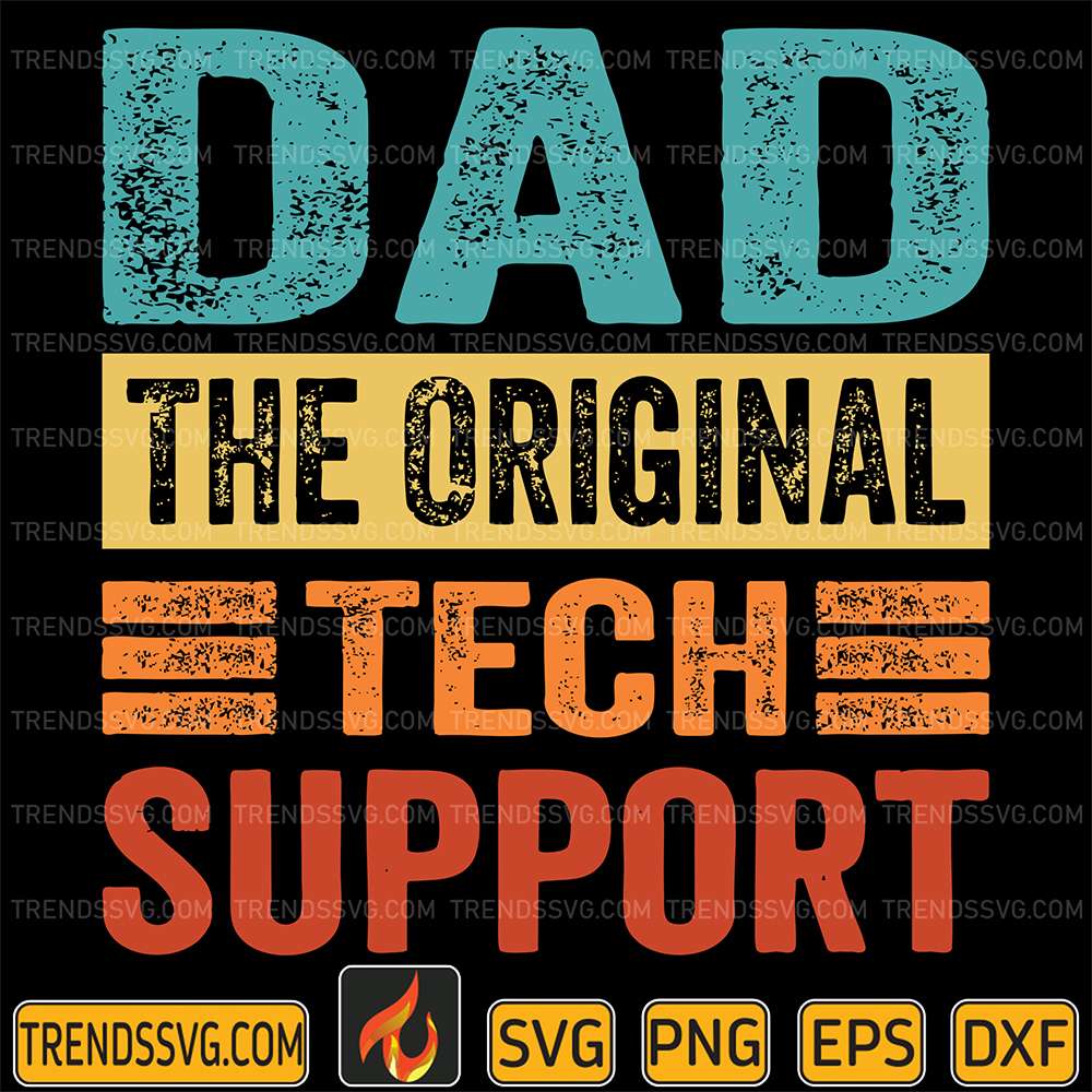 Dad-The-Original-Tech-Support-Svg