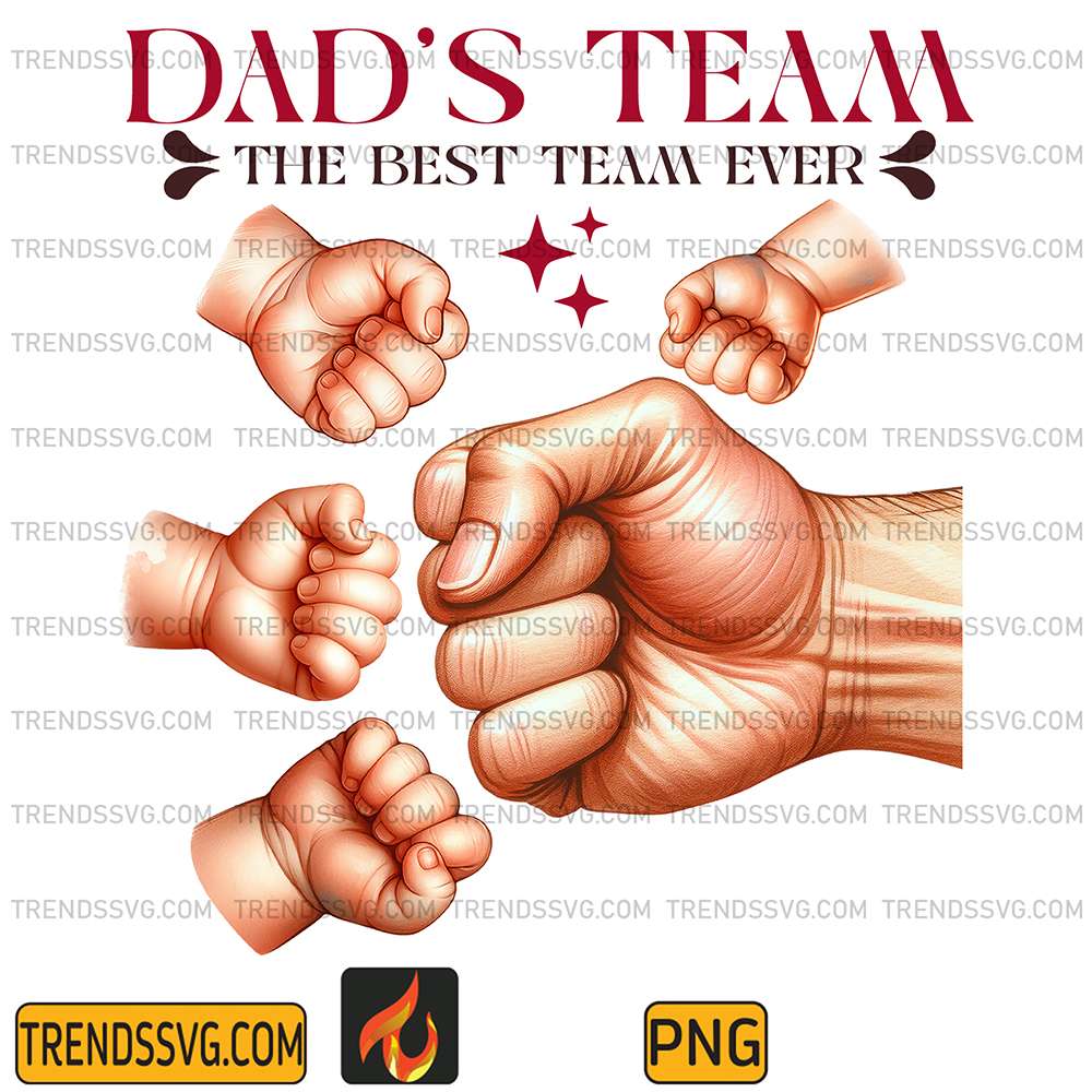 Dad-s-Team-The-Best-Team-Ever-Png