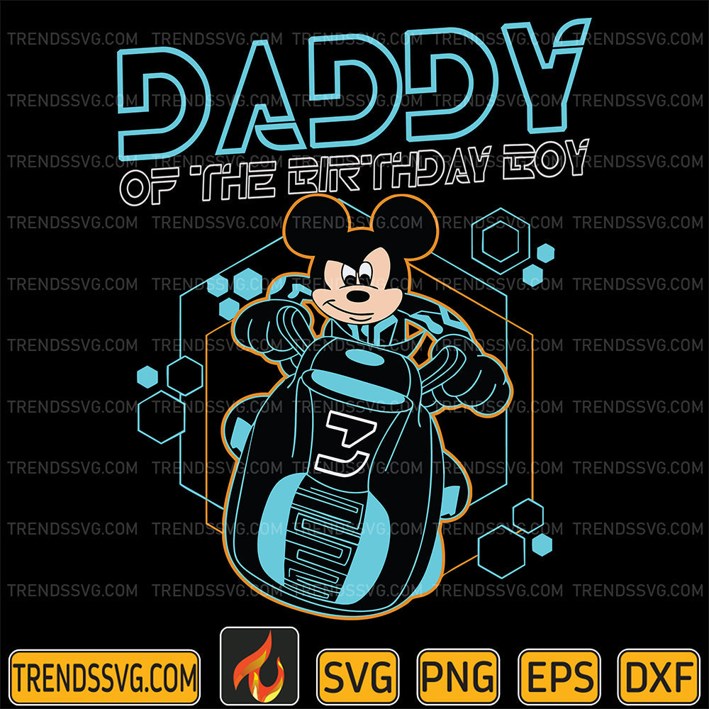 DaddyOfTheBirthdayBoyMickeyTronSvg_1