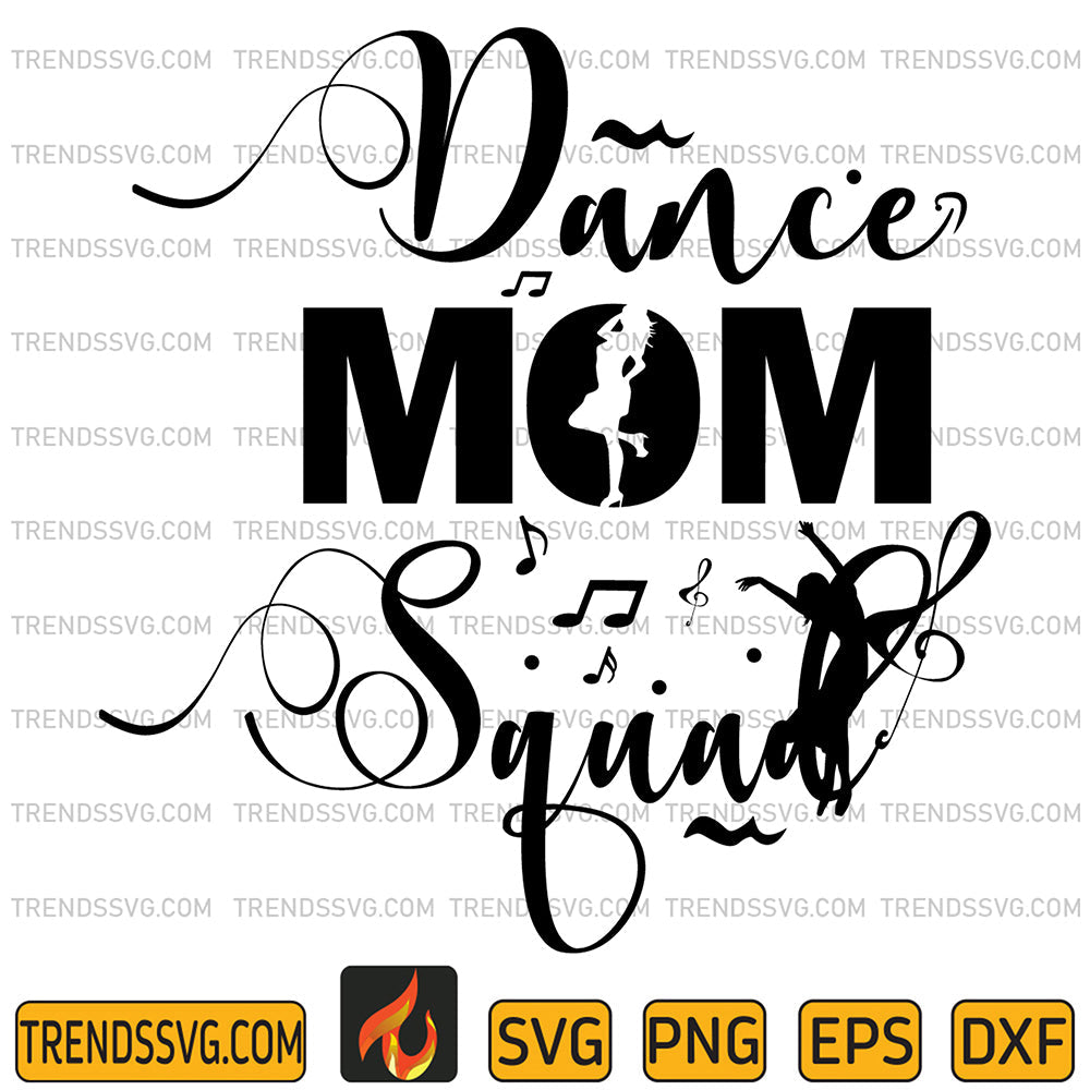 DanceMomSquadSvg