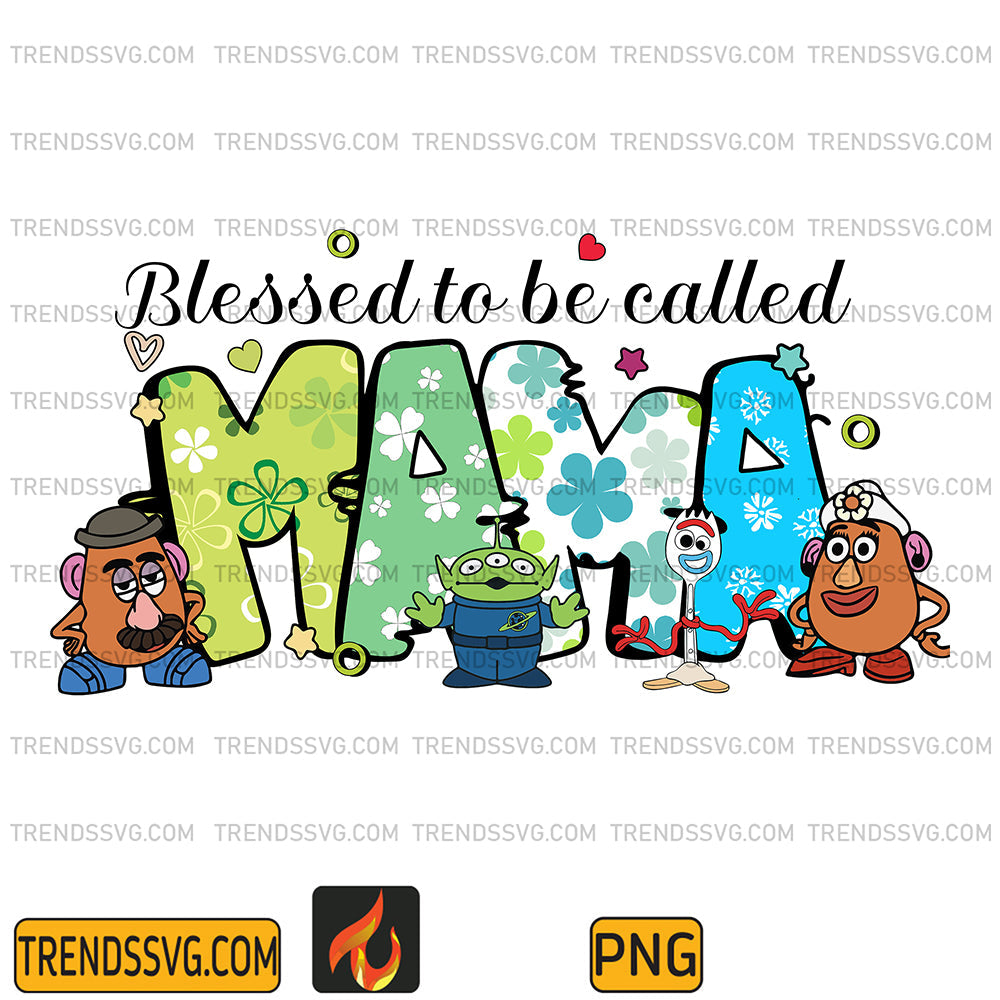 DisneyBlessedToBeCalledMamaPng