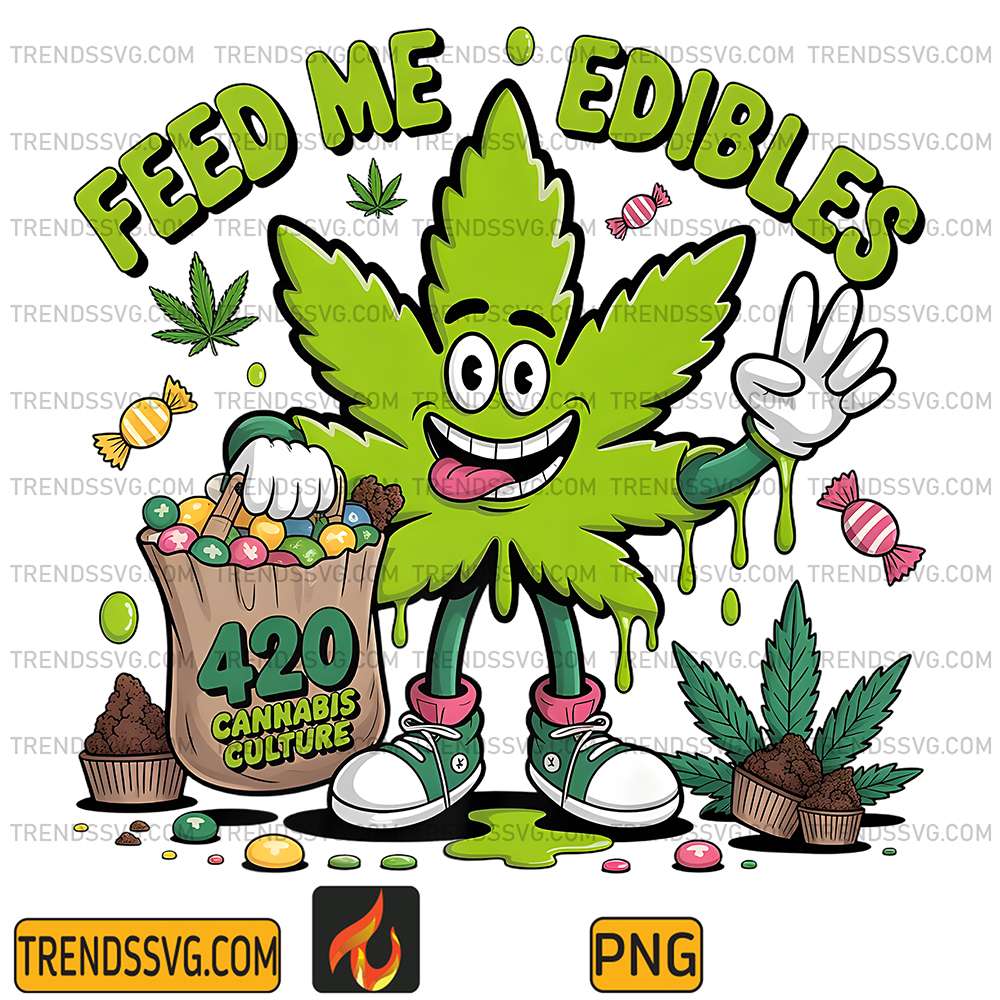 Feed-Me-Edibles-420-Hippie-Stoner-Weed-Png
