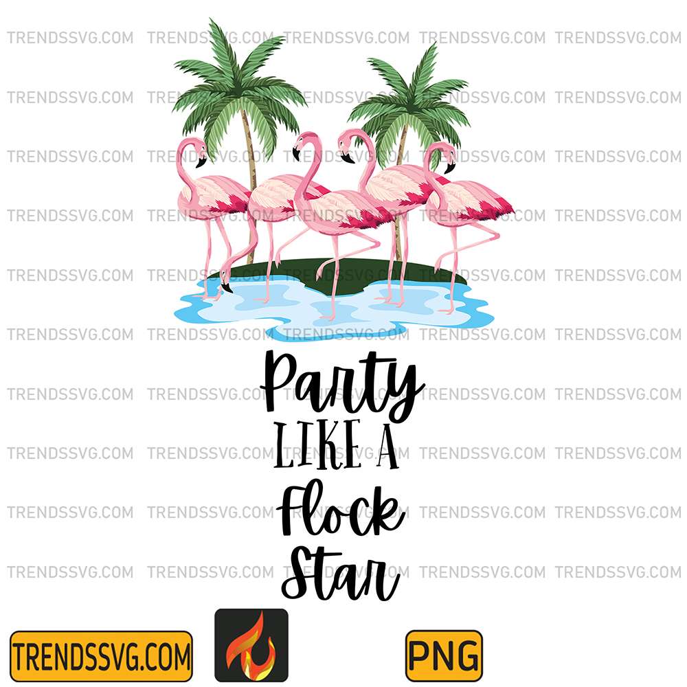 Flamingo-Party-Like-A-Flock-Star-Png