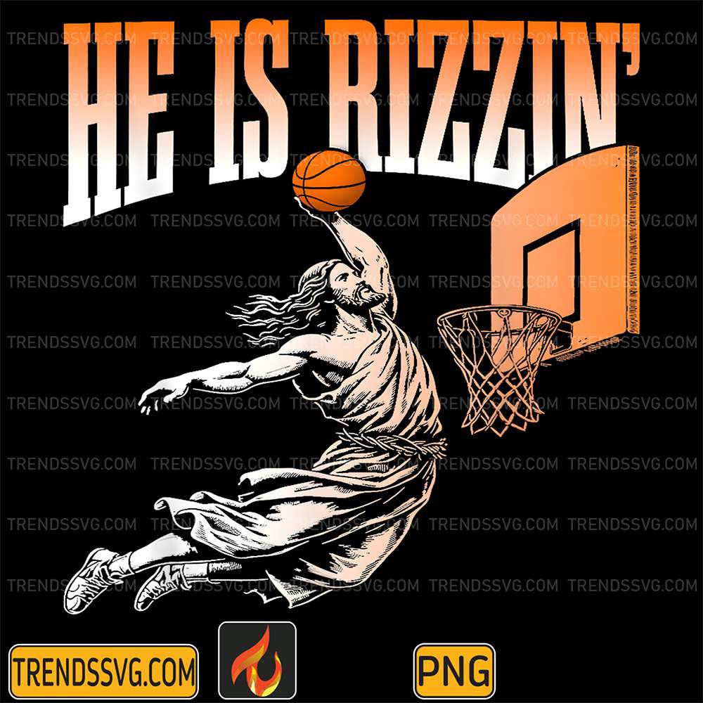 He-Is-Rizzin-Jesus-Basketball-Png