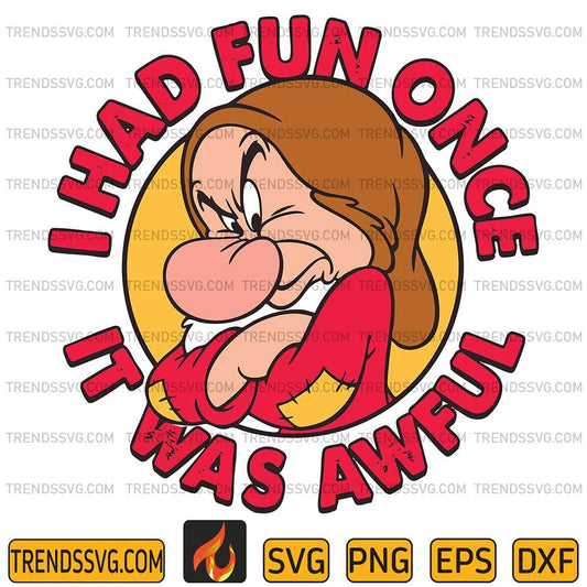 I-Had-Fun-Once-It-Was-Awful-Grumpy-Svg-1