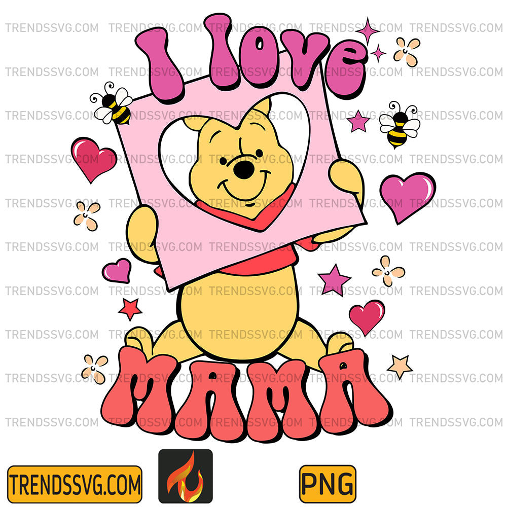 ILoveMamaPoohPng
