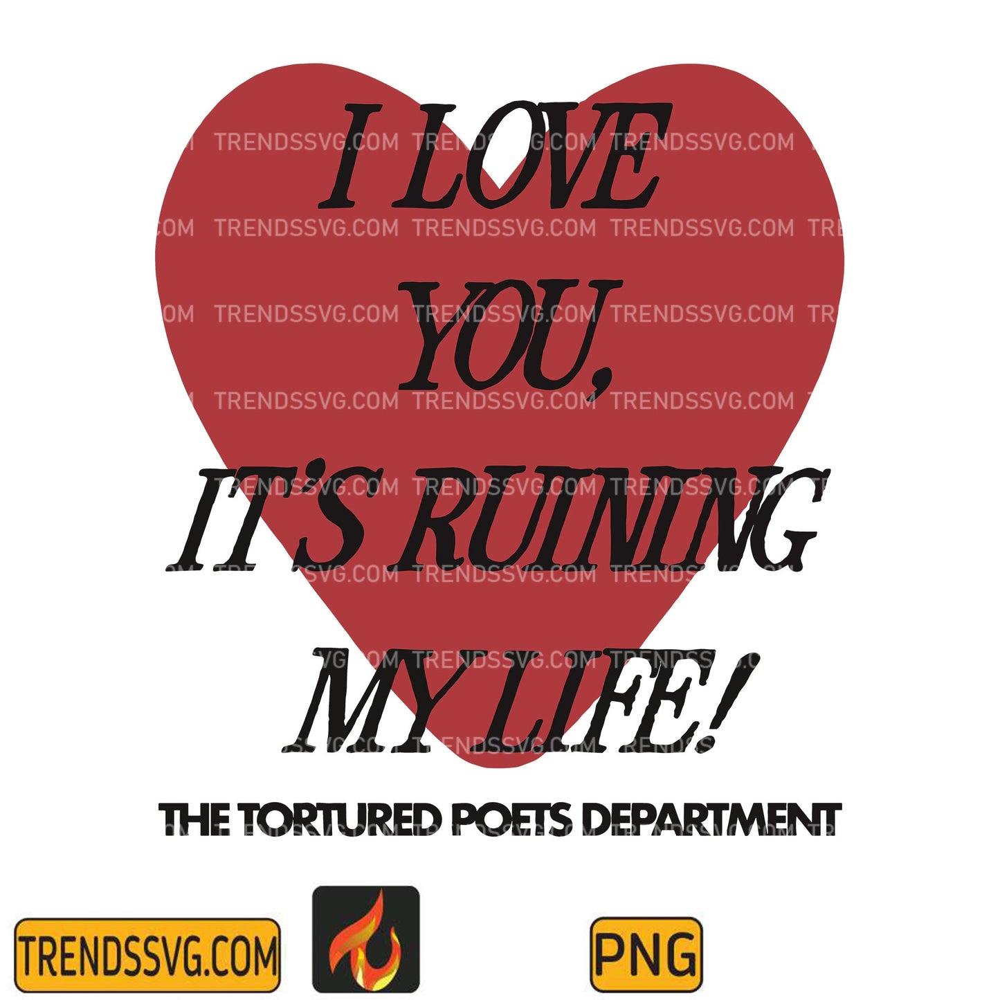 IloveYouIt_sRuiningMyLifeTheTorturedPoetsDepartmantValentinePng