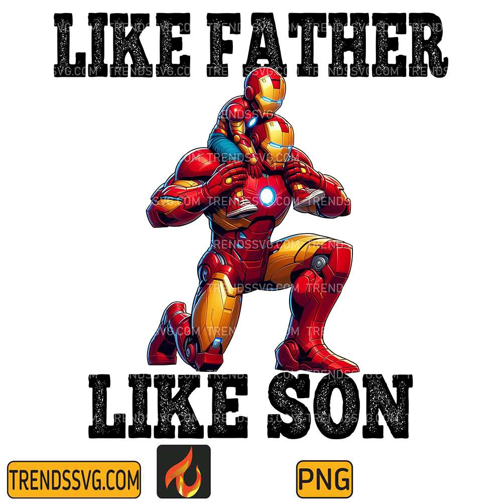 Iron-Man-Like-Father-Like-Son-Png-1