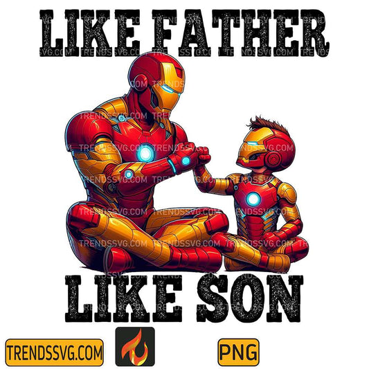 Iron-Man-Like-Father-Like-Son-Png