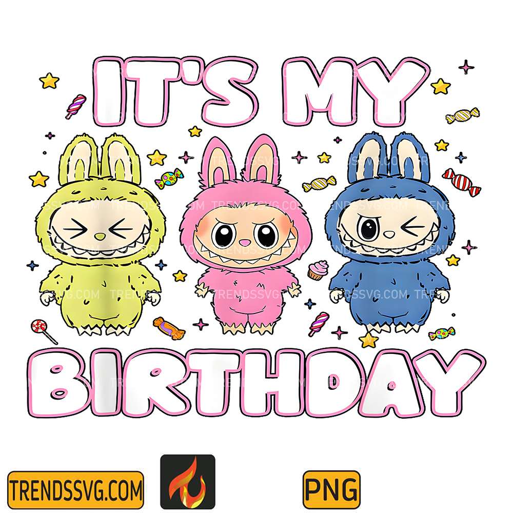 It-s-My-Birthday-Labubu-Png