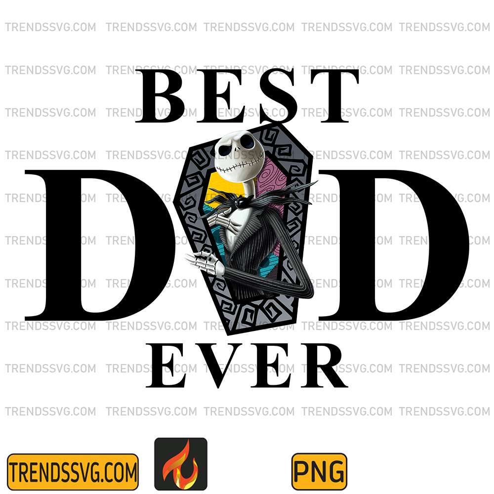 Jack Skellington Best Dad Ever Png TRENDSSVG