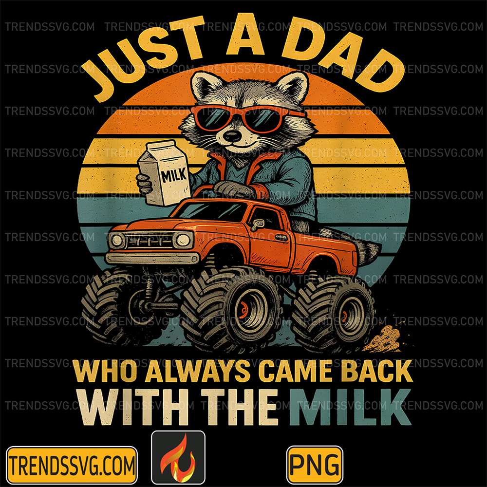 Just-A-Dad-Who-Always-Came-Back-With-The-Milk-Raccoon-Png-3