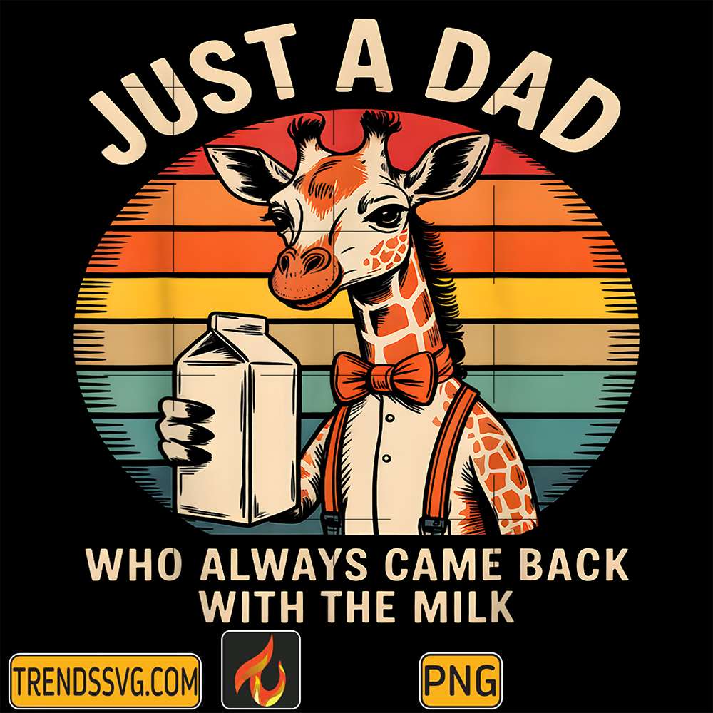 Just-a-Dad-Who-Came-Back-With-the-Milk-Giraffe-Png