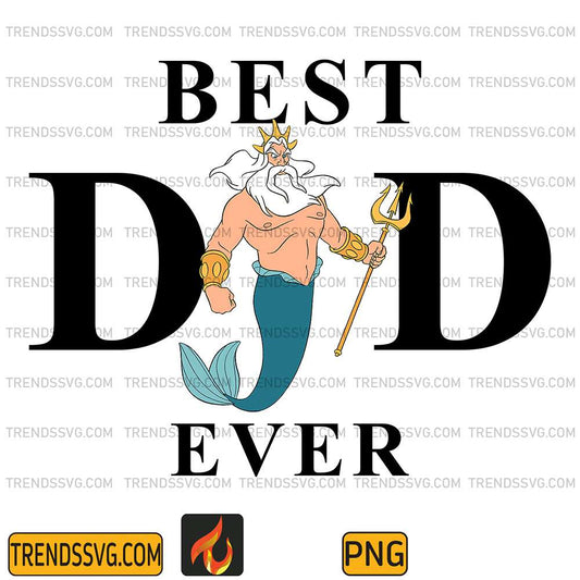 King-Triton-Best-Dad-Ever-Png