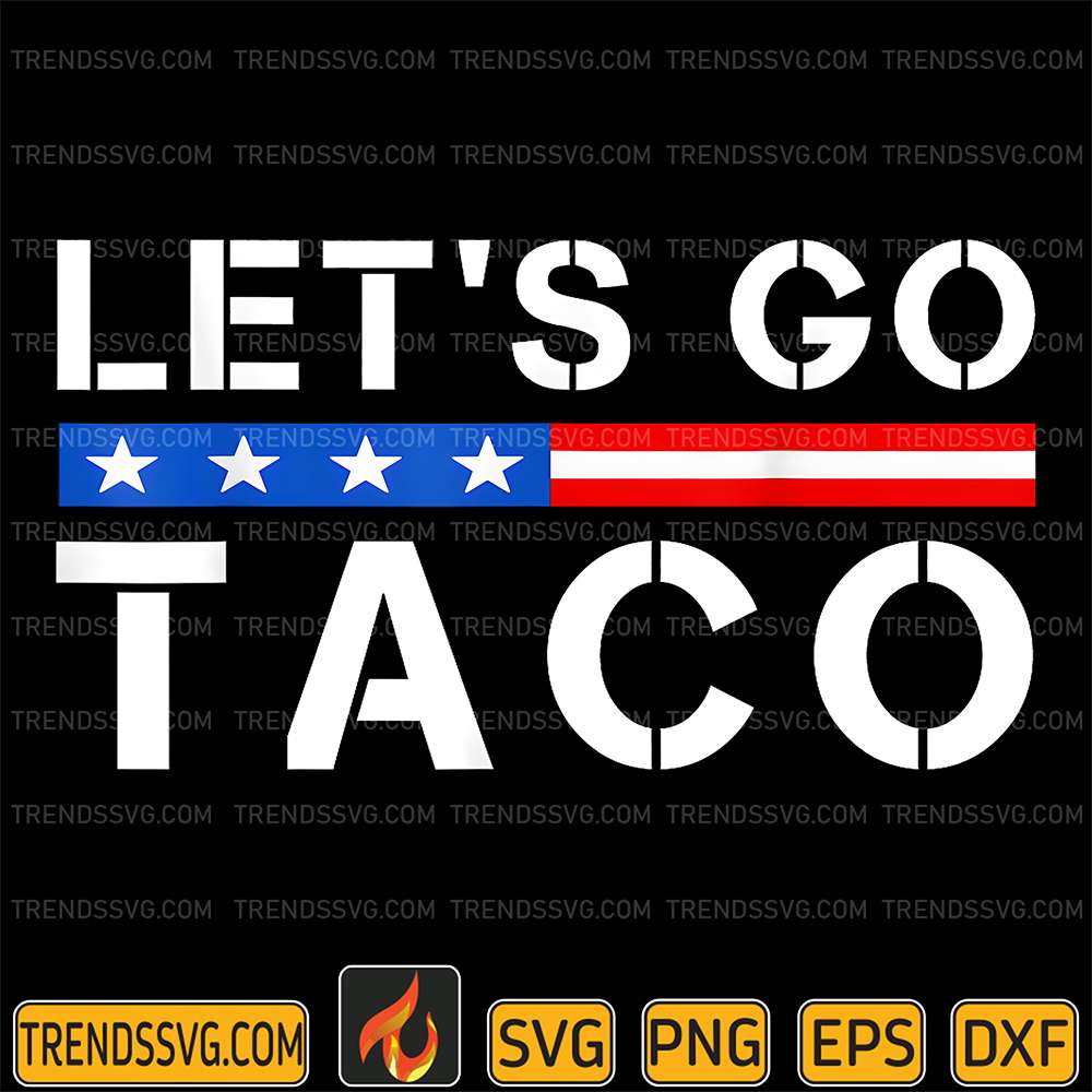 Let-s-Go-TACO-USA-Flag-Svg