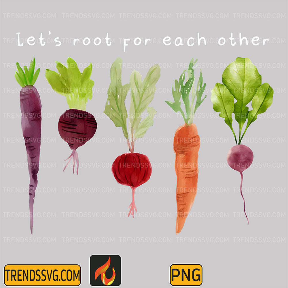 LetsRootsForEachOtherVegetablePng