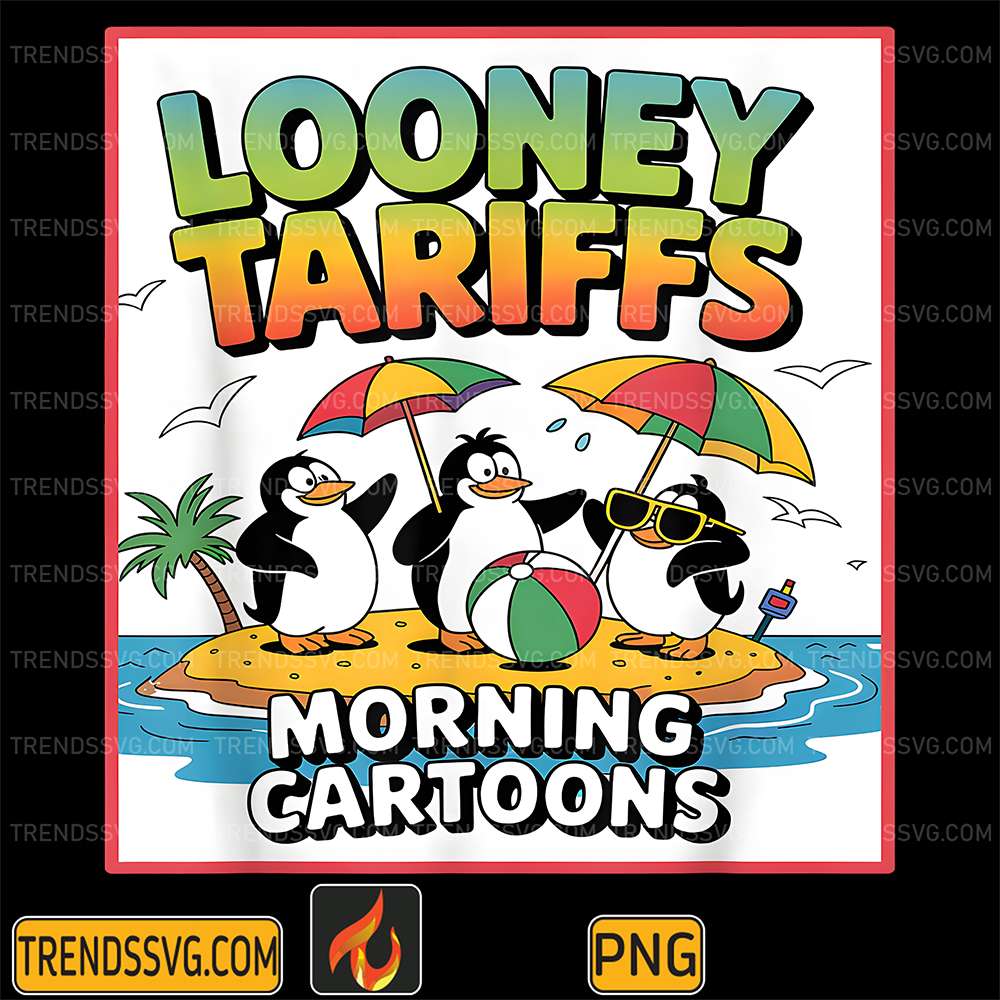 Looney-Tariffs-Morning-Cartoons-Png