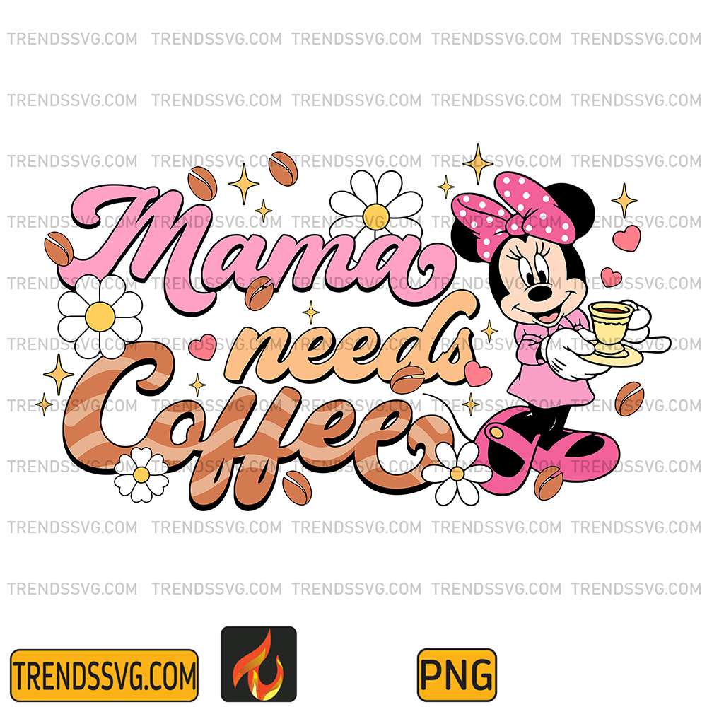 Mama-Needs-Coffee-Png