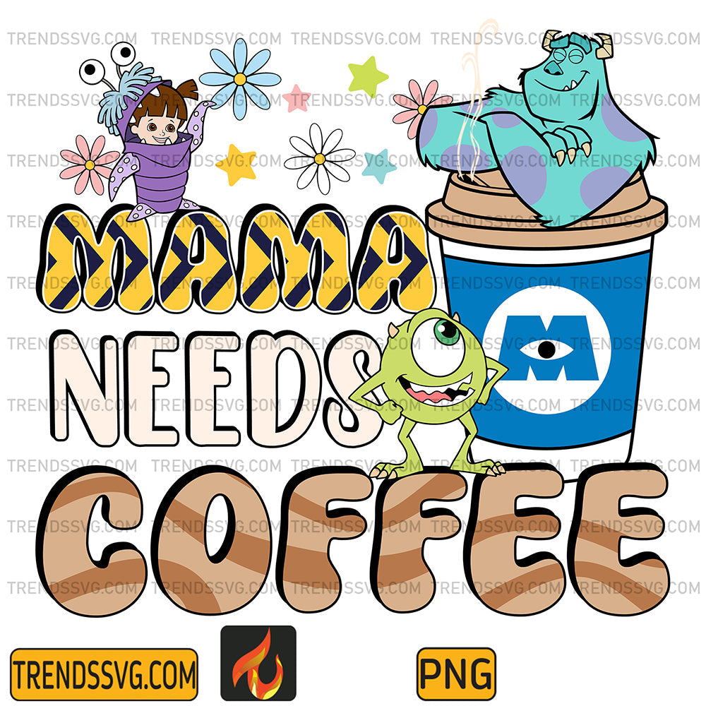MamaNeedsCoffeeMonsterPng