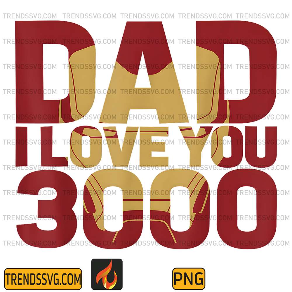 Marvel-Iron-Man-Dad-I-Love-You-3000-Png