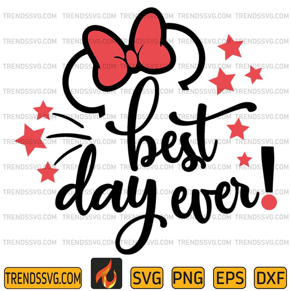 Minnie-Best-Day-Ever-Svg