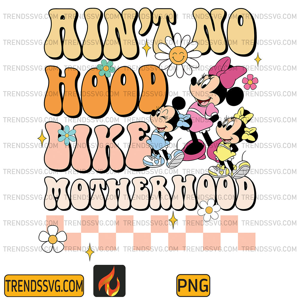 MinnieAint_tNoHoodLikeMotherhoodPng_1