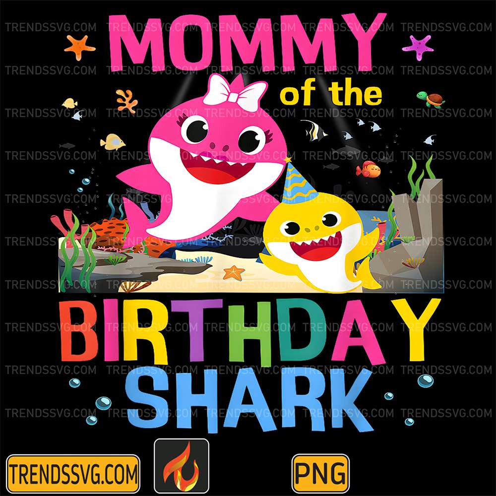 Mommy-Of-The-Birthday-Family-Shark-Kids-Birthday-Png