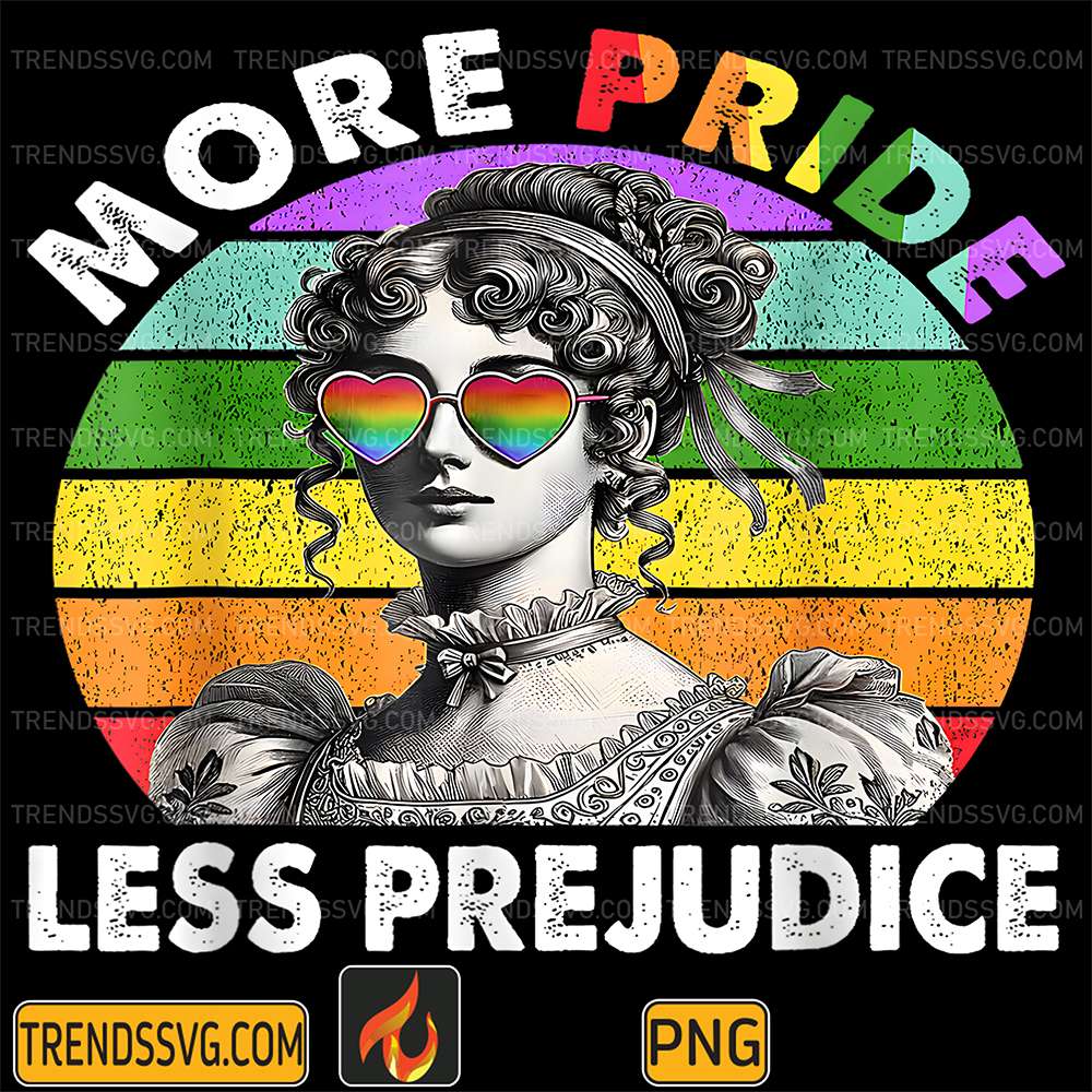More-Pride-Less-Prejudice-Pride-Month-LGBTQ-Gay-Lesbian-Png