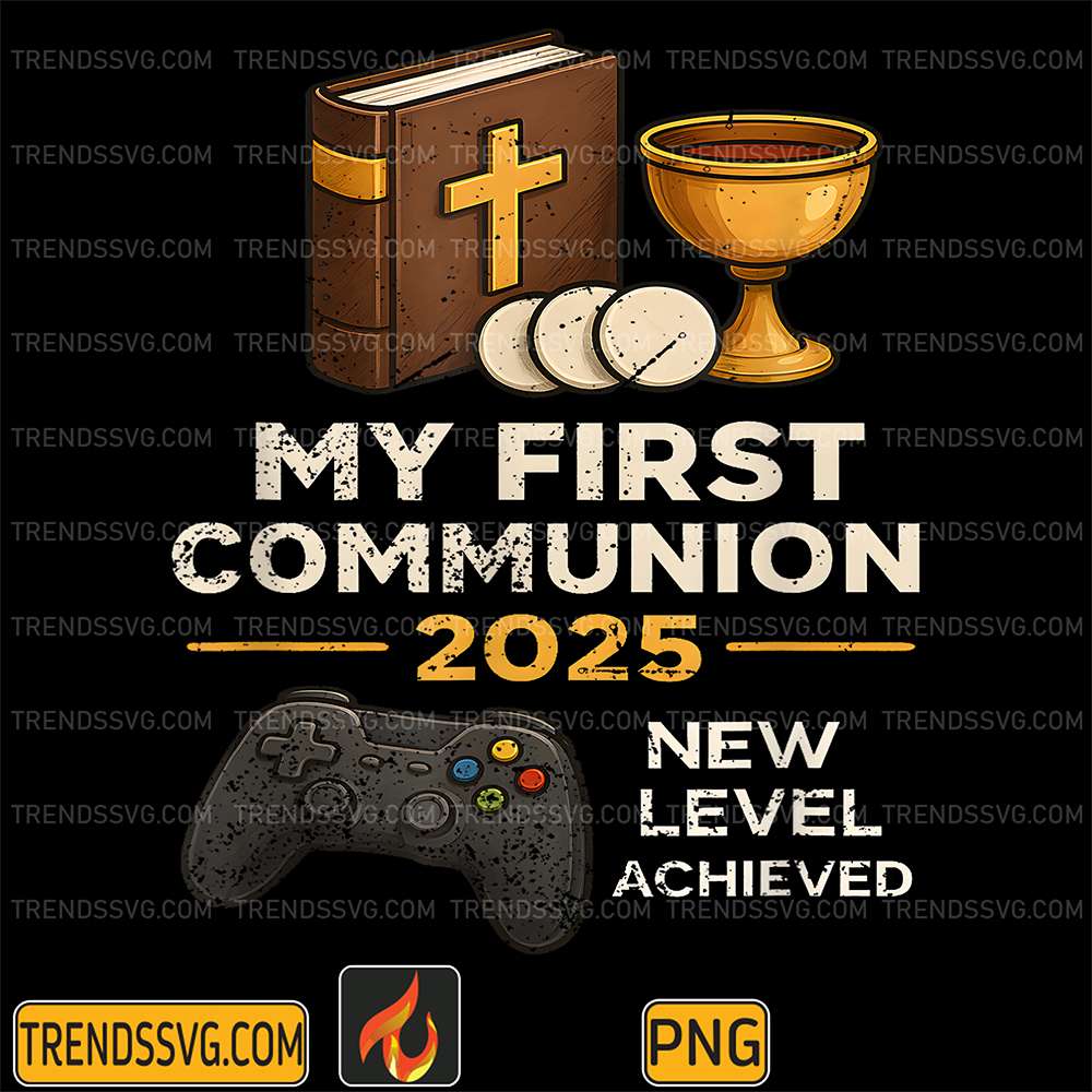 My-First-Communion-2025-New-Level-Achieved-Png