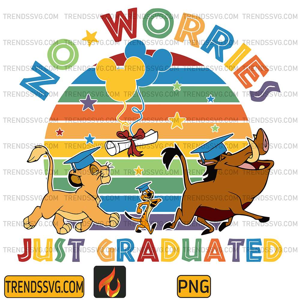 No-Worries-Just-Graduated-Lion-King-Back-To-School-Png