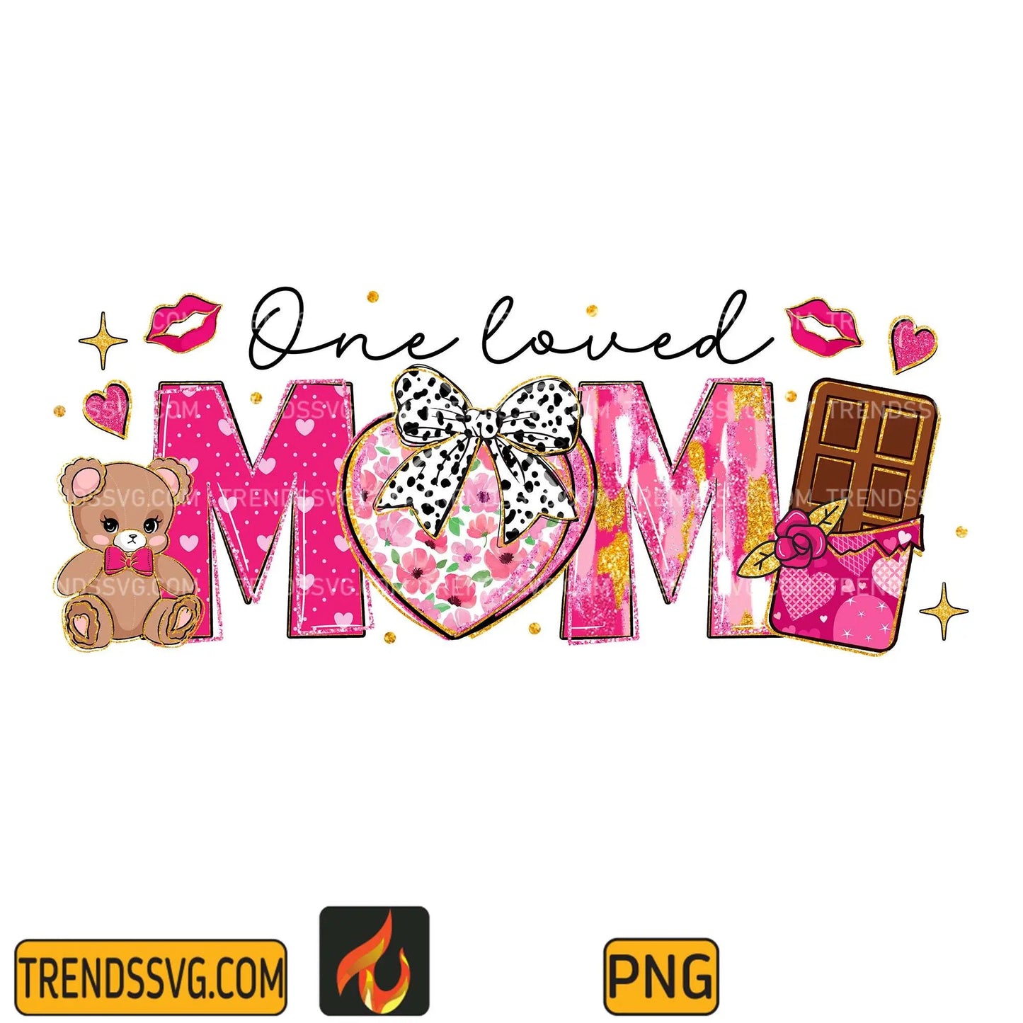 One Loved Mama Png TRENDSSVG