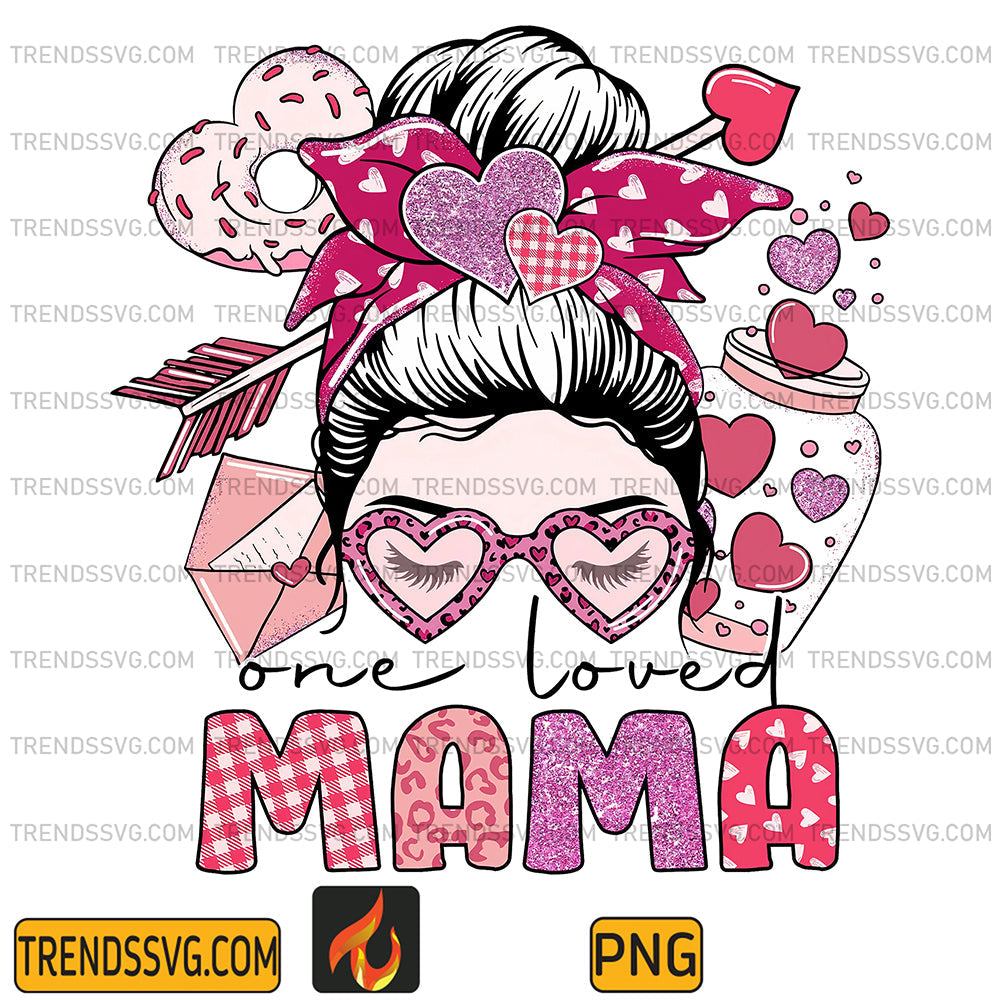 OneLovedMamaValentine_sDayPng