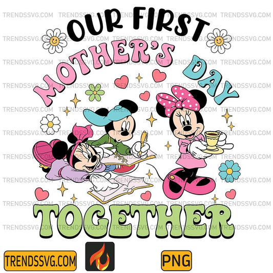Our-First-Mother-s-Day-Together-Mickey-With-Minie-Png