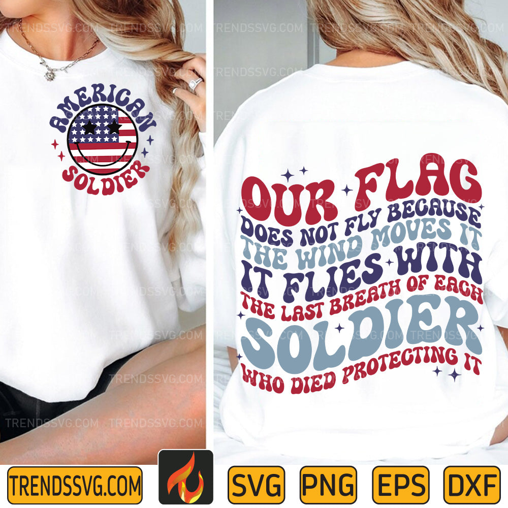 Our-Flag-Does-Not-Fly-Because-The-Wind-Moves-It-Svg