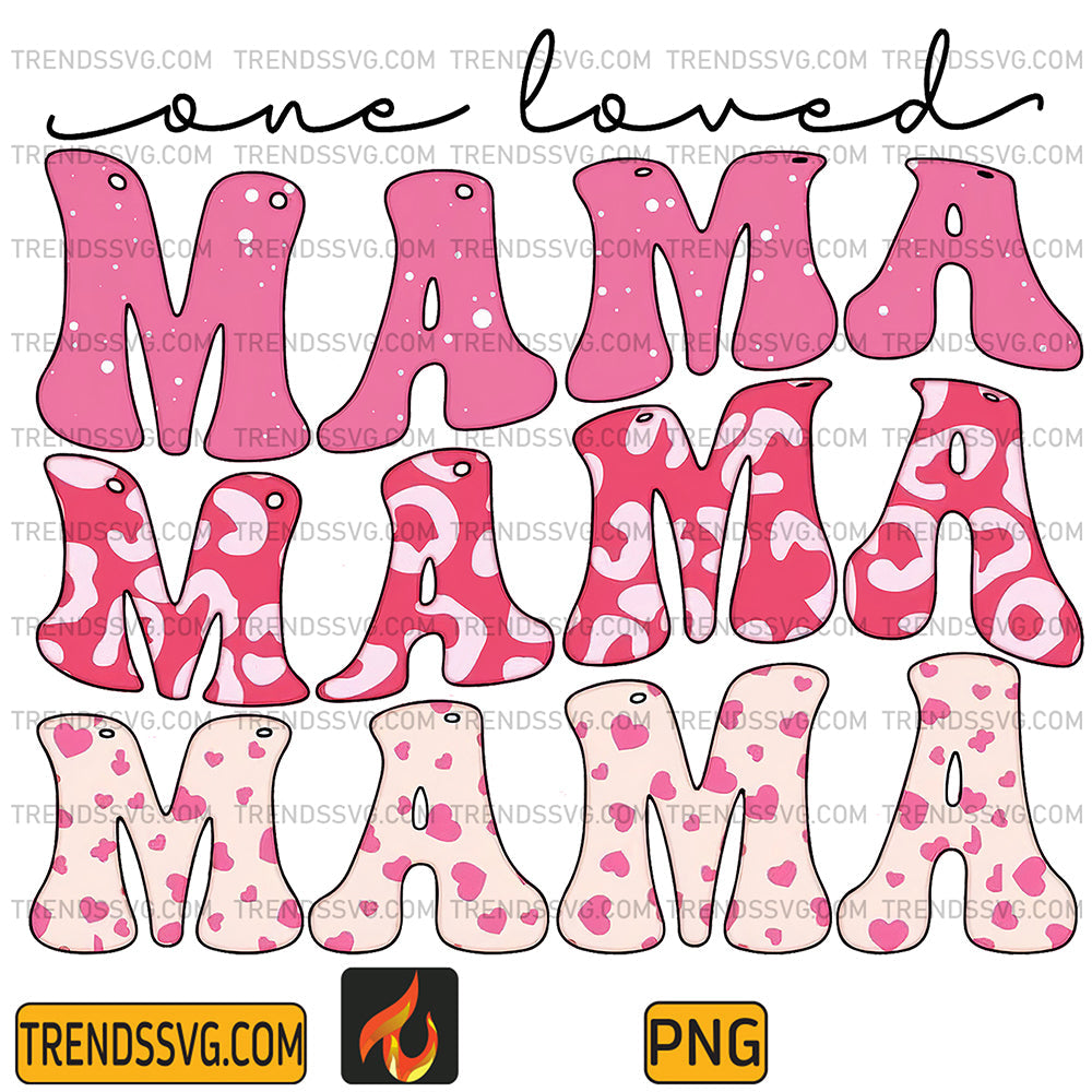 PinkOneLovedMamaPng_2