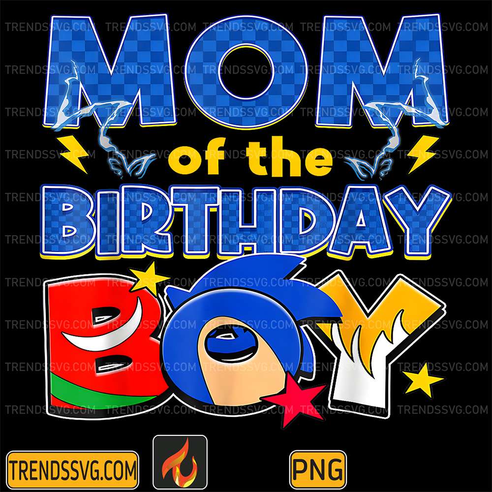 Sonic-Mom-Of-The-Birthday-Boy-Png