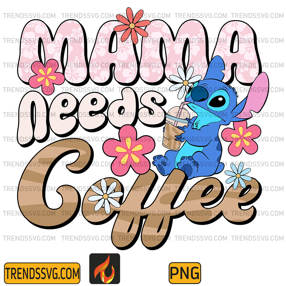 StitchMamaNeedsCoffeePng