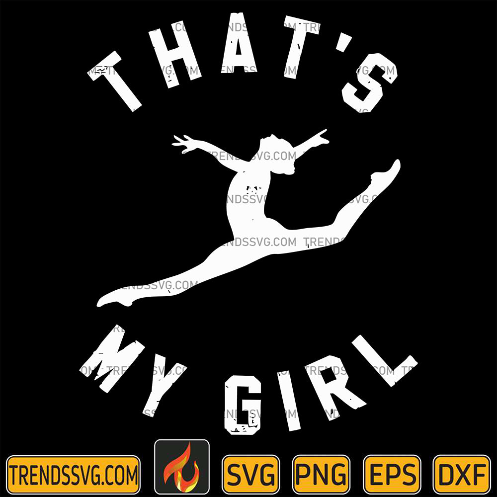 ThatsMyGirlSvg