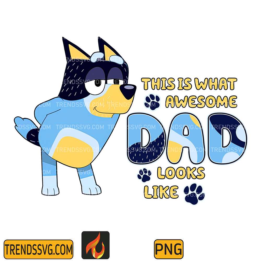 This-Is-What-Awesome-Dad-Looks-Like-Bluey-Dad-Png