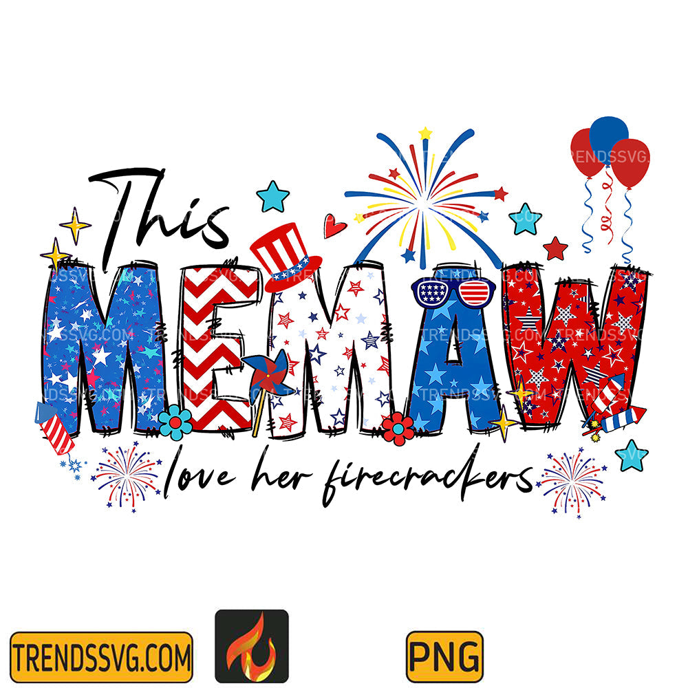 ThisMemawLoveHerFirecrackers4thOfJulyPng_1