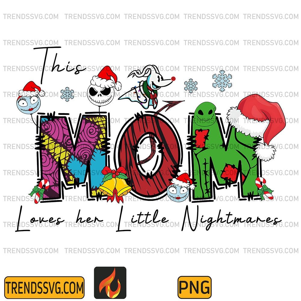 ThisMomLovesHerLittleNightmaresPng_1